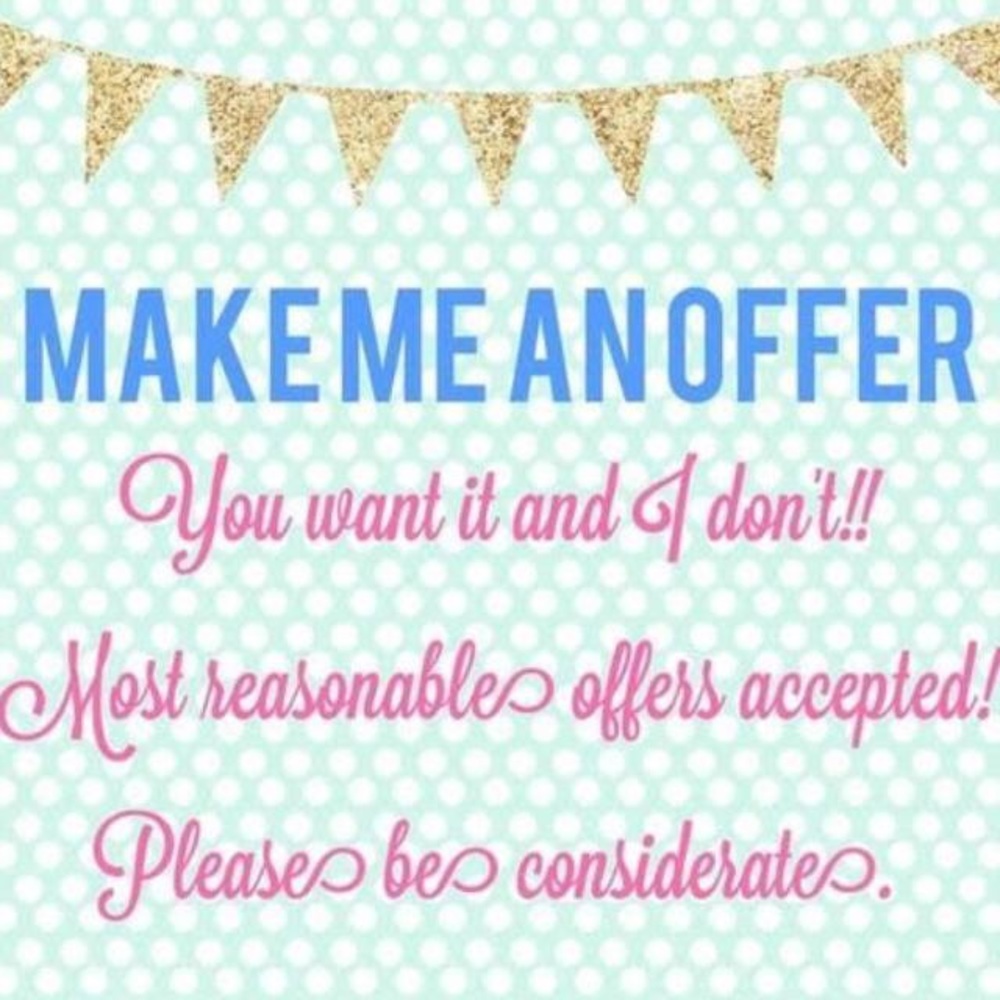 Any reasonable offer accepted..!